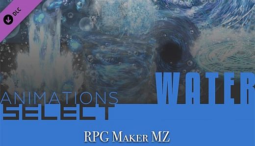 RPG Maker MZ - Animations Select - Water