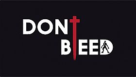 Don't Bleed