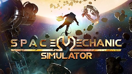 Space Mechanic Simulator Game