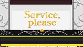 Service, please