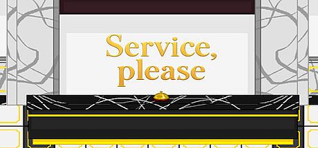 Service, please