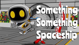 Something Something Spaceship