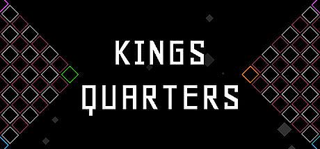 KINGS QUARTERS Game