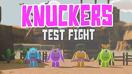 Knuckers Test Fight Game
