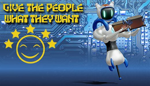 Give the People What They Want