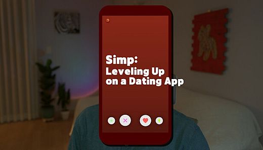 Simp: Leveling Up on a Dating App