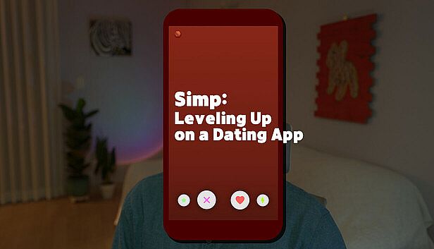 Buy Simp: Leveling Up on a Dating App