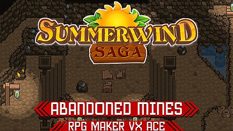 RPG Maker VX Ace - Summerwind Saga - Abandoned Mines DLC