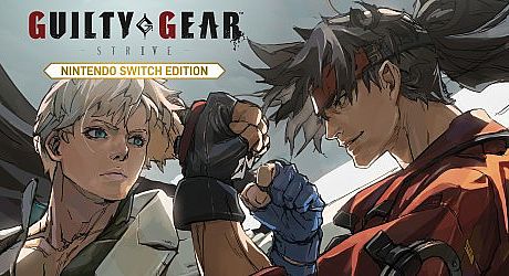 Guilty Gear -Strive- Nintendo Switch Edition Game