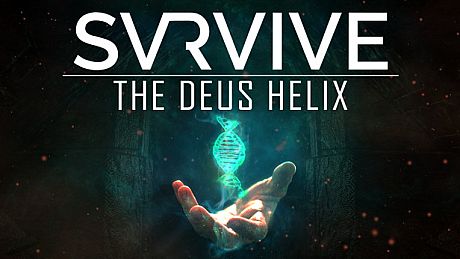 SVRVIVE: The Deus Helix