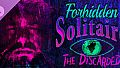 Forbidden Solitaire: The Discarded