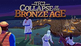 TFC2: The Fertile Crescent 2 - Collapse of The Bronze Age