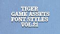 TIGER GAME ASSETS FONT STYLES VOL.21