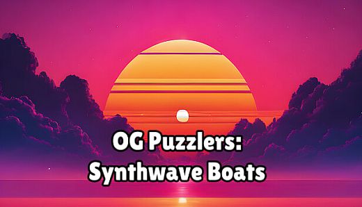 OG Puzzlers: Synthwave Boats