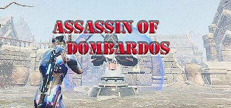 Assassin Of Dombardos Game