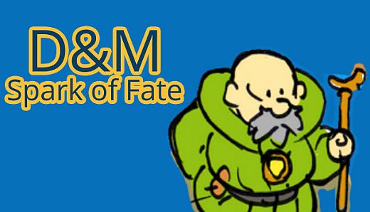 D&M: Dungeon and Monsters Spark of Fate