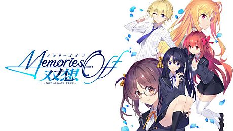 Memories Off Sousou ~Not always true~ Game
