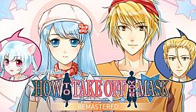 How to take off your Mask Remastered
