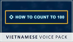 How to Count to 100 - Vietnamese Voice Pack