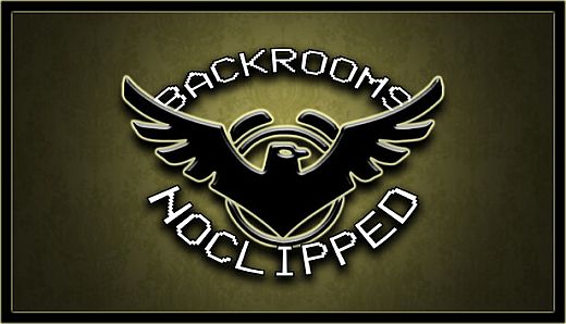 The Backrooms : Noclipped