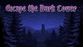 Escape the Dark Tower