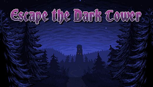 Escape the Dark Tower