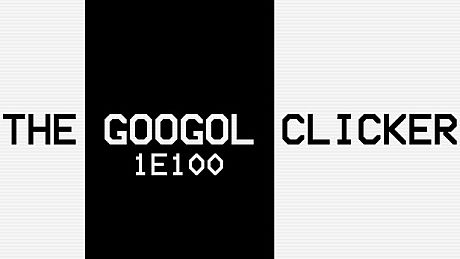 The Googol Clicker Game