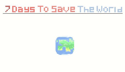7 Days To Save The World