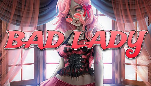 Bad Lady