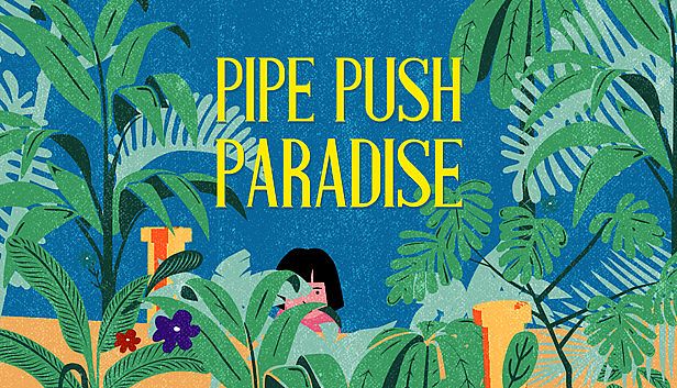 Buy Pipe Push Paradise