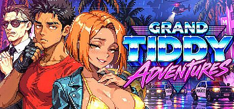 GRAND TIDDY ADVENTURES ? Game