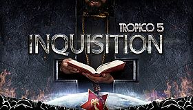 Tropico 5 - Inquisition