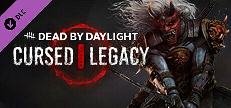 Dead by Daylight - Cursed Legacy Chapter