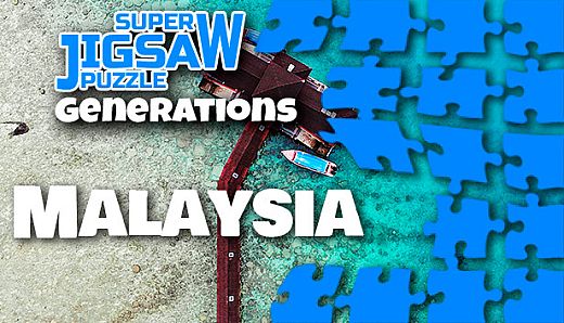 Super Jigsaw Puzzle: Generations - Malaysia