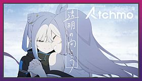 Atchmo -【SPECIAL LIVE】The Transparent Beyond (Japanese Ver.) | Tacitly