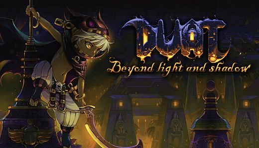 Duat: Beyond Light & Shadow