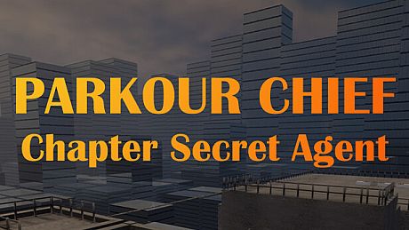 Parkour Chief: Chapter Secret Agent Game
