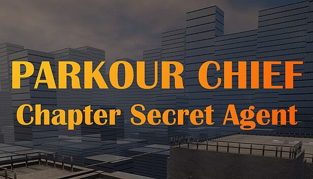 Buy Parkour Chief: Chapter Secret Agent