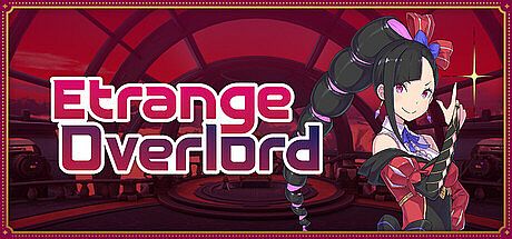 Etrange Overlord Game