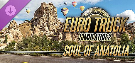 Euro Truck Simulator 2 - Soul of Anatolia