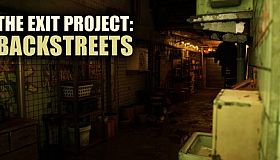 The Exit Project: Backstreets
