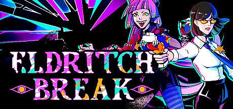 Eldritch Break