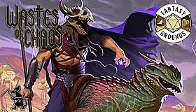 Fantasy Grounds - Wastes of Chaos