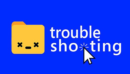 Troubleshooting