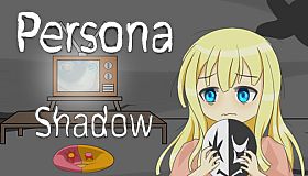 人格面具：陰影面積(Persona：Shadow)
