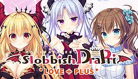 Slobbish Dragon Princess LOVE+PLUS