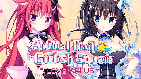 Animal Trail ☆ Girlish Square LOVE+PLUS Game