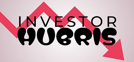 Investor Hubris Game