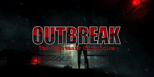Outbreak The Nightmare Chronicles