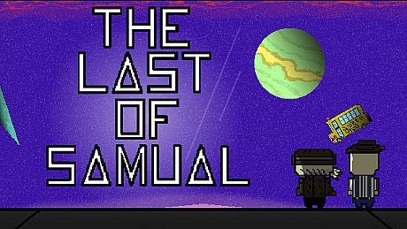 The Last of Samual Game